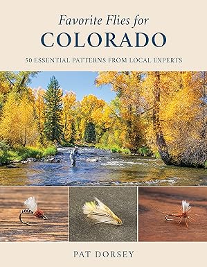 Favorite Flies For Colorado - (Pat Dorsey) - Book