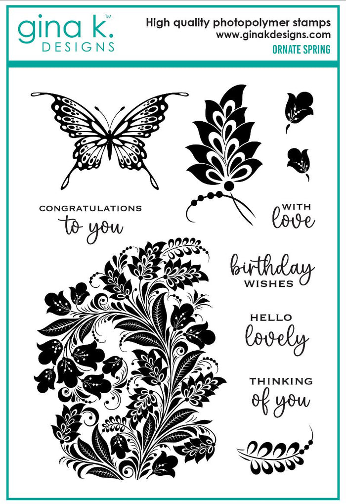 Gina K. Designs - Stamp - Ornate Spring. Ornate Spring is a stamp set by Gina K Designs. This set is made of premium clear photopolymer and measures 6" X 8". Made in the USA. Available at Embellish Away located in Bowmanville Ontario Canada.