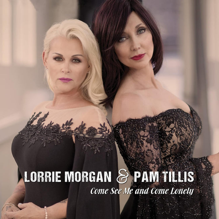 Lorrie Morgan & Pam Tillis: Come See Me & Come Often Vinyl LP