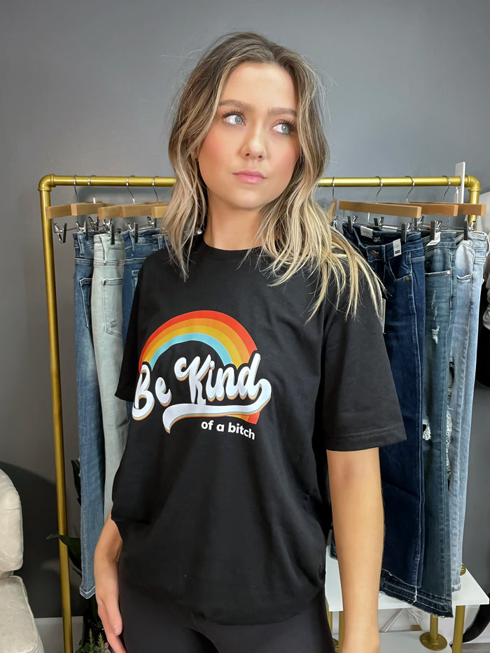 Be Kind Of A Bi*ch Retro Rainbow Graphic Tee