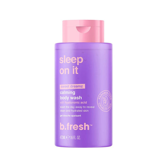 B.FRESH Sleep On It - kūno prausiklis