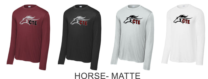 CTE Wicking Long Sleeve Tee -5 Designs