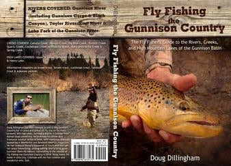 Fly Fishing the Gunnison County Book