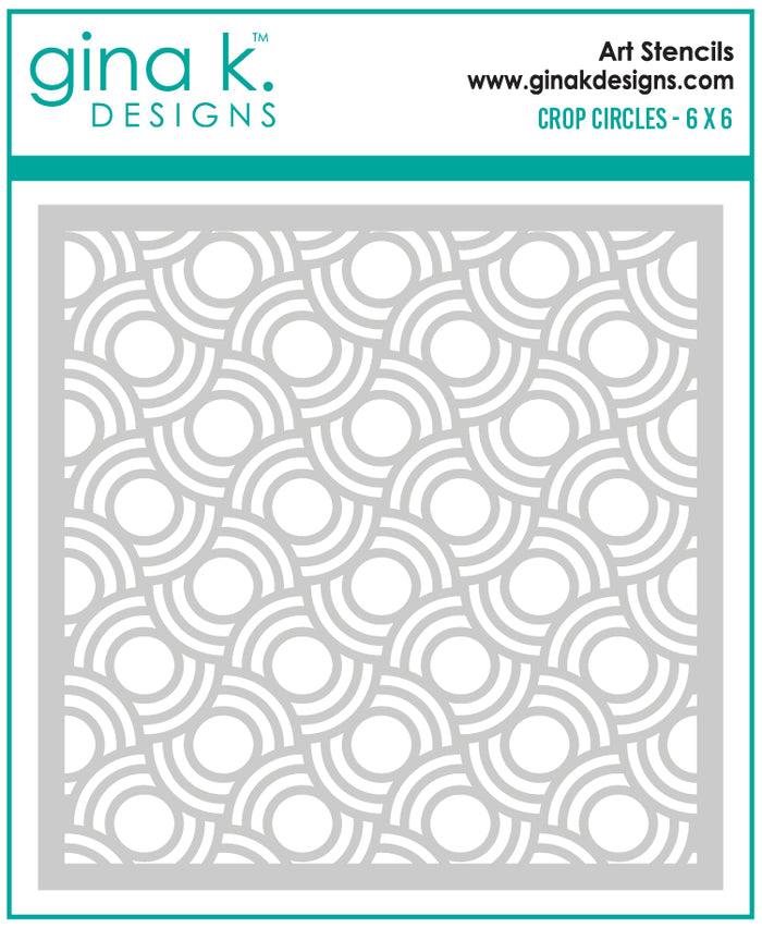Gina K. Designs - Stencil - Crop Circles. Available at Embellish Away located in Bowmanville Ontario Canada.