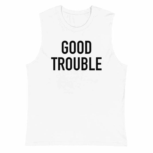 GOOD TROUBLE Sleeveless T-shirt white