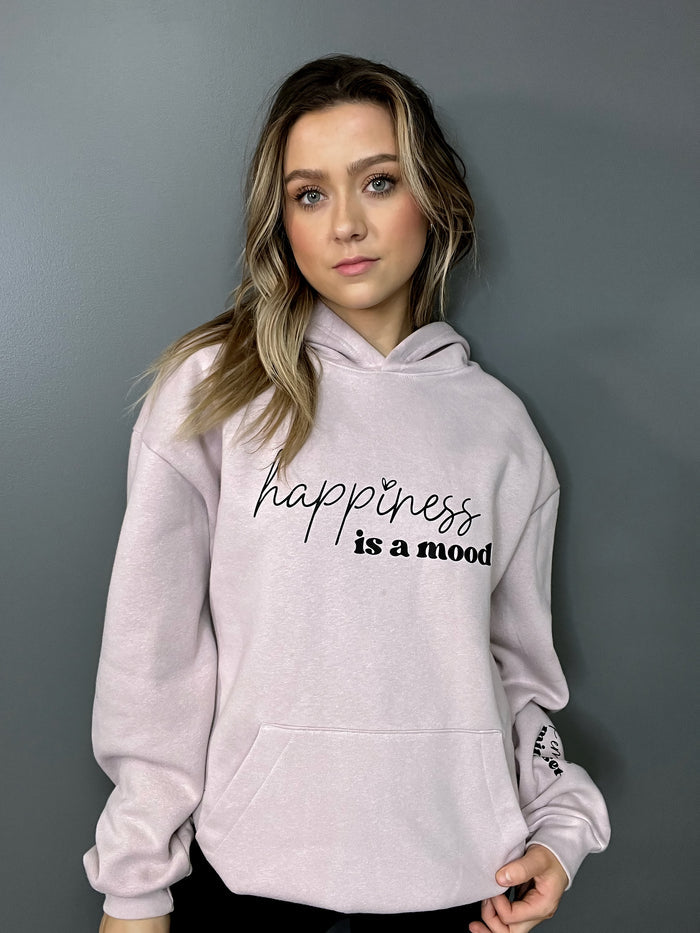 Happiness Is A Mood and F*ck Em' Is A Mindset Hoodie w/Sleeve design
