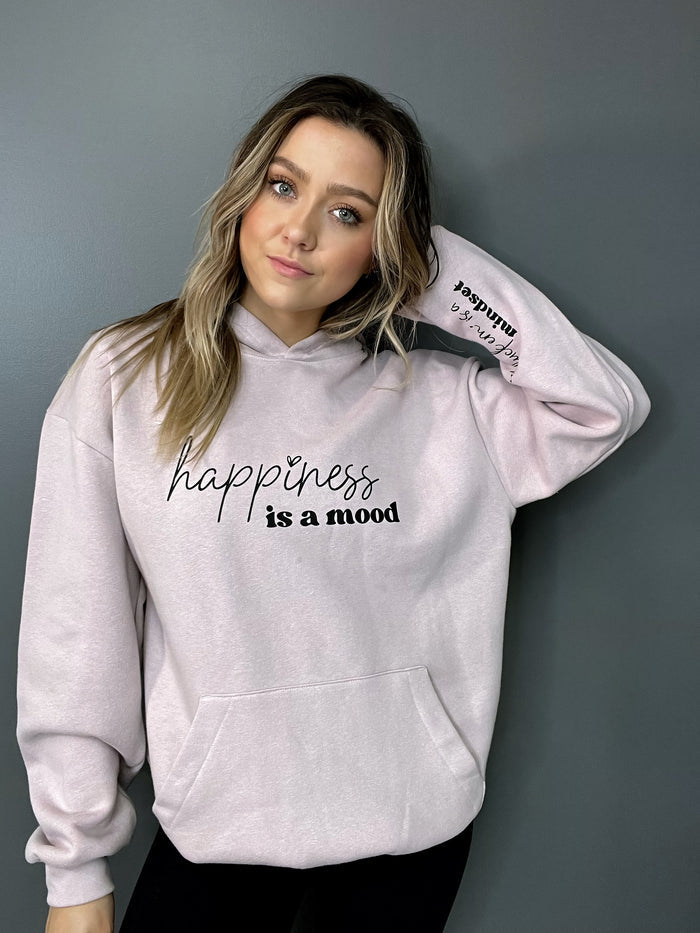 Happiness Is A Mood and F*ck Em' Is A Mindset Hoodie w/Sleeve design