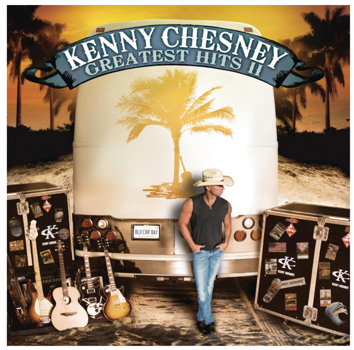 Kenny Chesney: Greatest Hits II CD