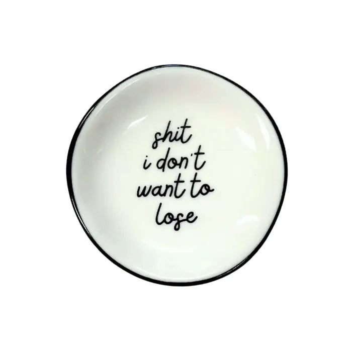 “Shit I Don’t Want To Lose” Handmade Round Trinket Tray
