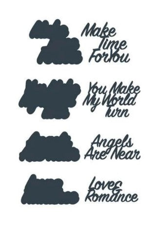 The Paper Boutique - Dies - Sentiments Collection XIV. The Sentiments Collection XIV Die Set from Paper Boutique includes 4 sentiments; 'Make Time For You', 'You Make My World Turn', 'Angels Are Near', 'Love & Romance.' The dies have been designed to work together or as individual elements. Use just the script die or Script and Shadow. Size (approx) 2.25 x 1.5 inches. Available at Embellish Away located in Bowmanville Ontario Canada.