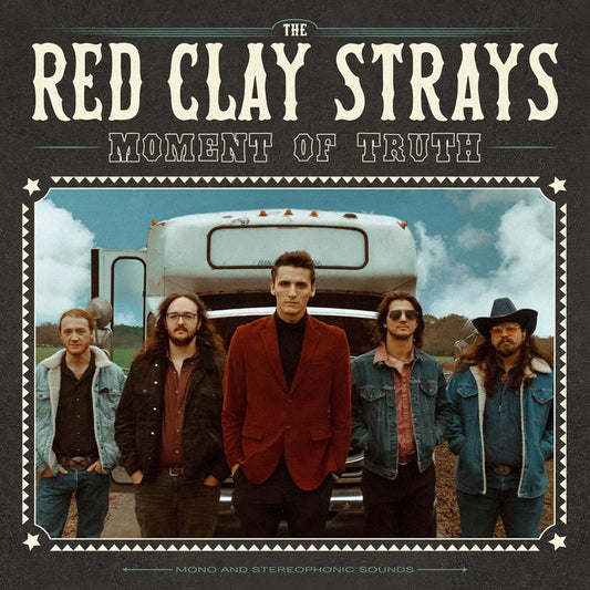 The Red Clay Strays: Moment of Truth Vinyl LP